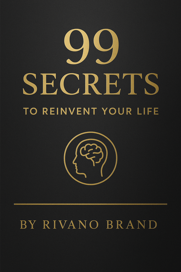 99 Secrets to Reinvent Your Life | Transform Your Mindset, Habits & Success in 2025