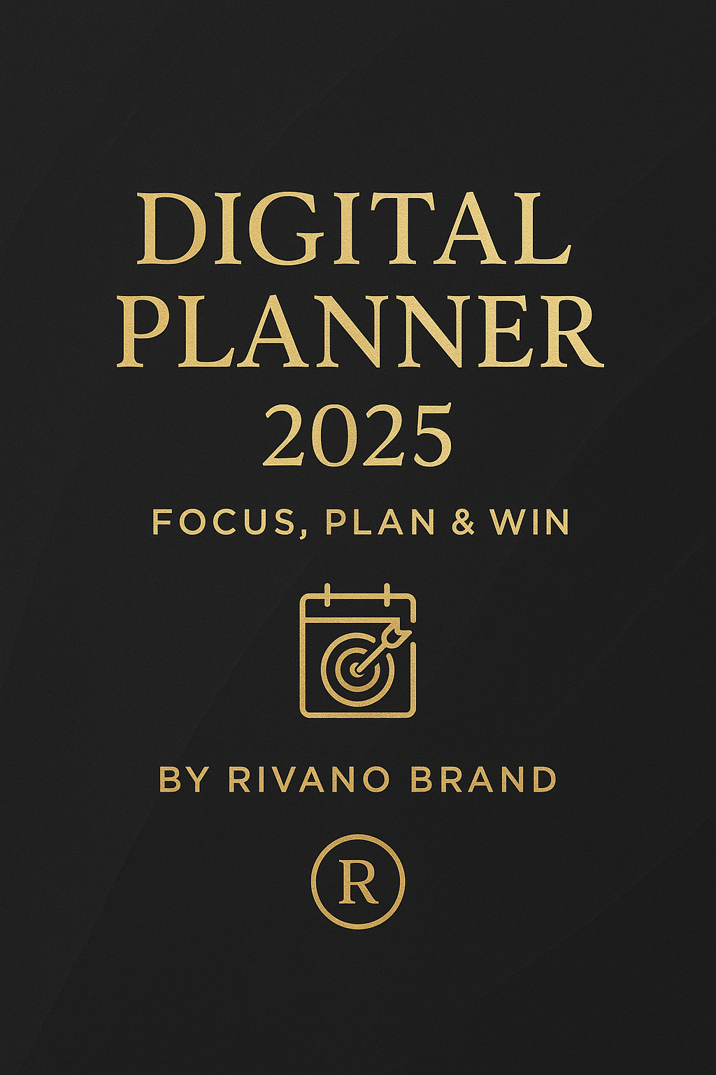 Digital Planner 2025 – Focus and Productivity System by Rivano