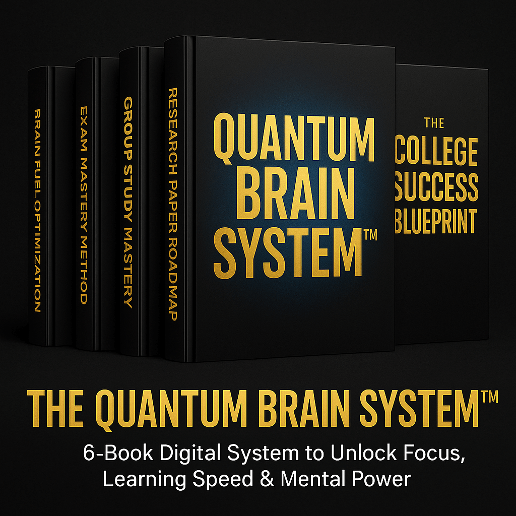 The Quantum Brain System™ 6-book digital system designed to unlock focus, learning speed & mental power.